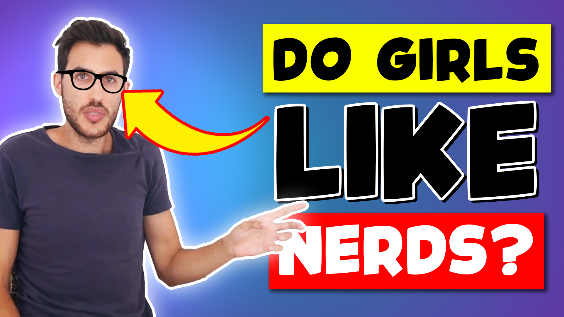 Can NERDS Attract Hot Women (Dating Advice for Nerdy Guys)