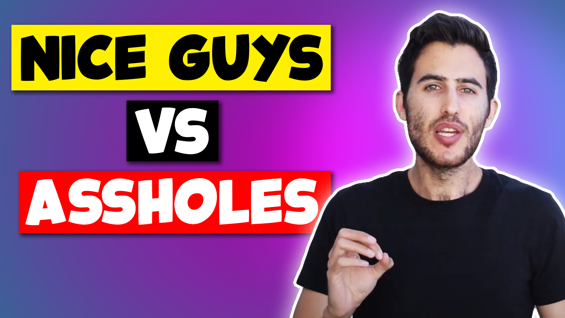 Nice Guys vs Assholes (Who Do Girls Want More?)