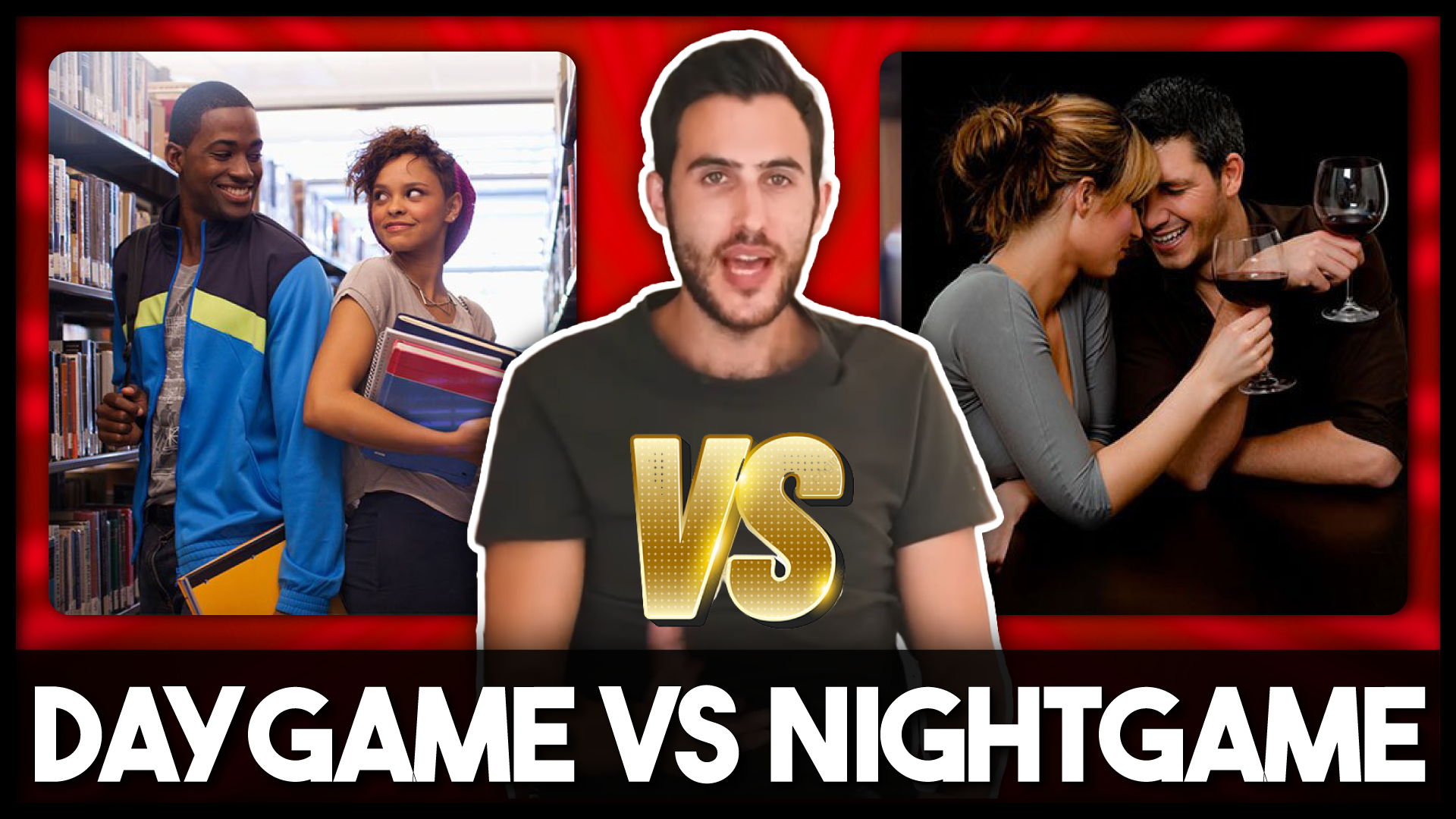 Daygame VS Nightgame & (HOW THEY DIFFER)