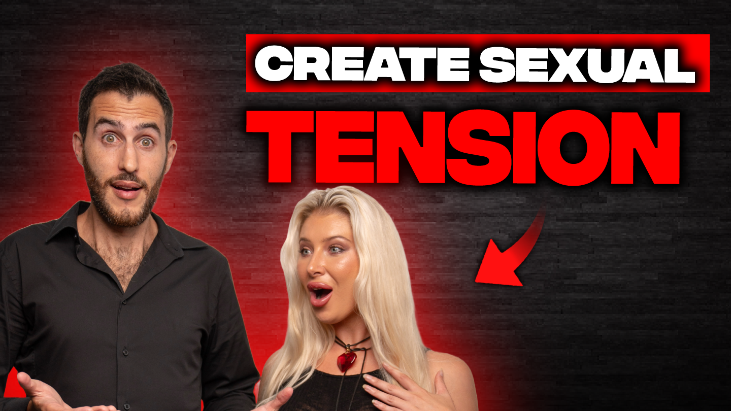 How To Create Sexual Tension on Dates Without Being Creepy