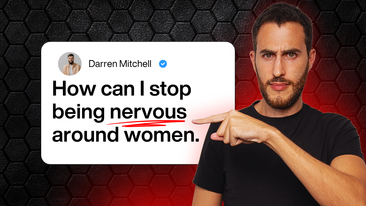 5 Brutal Tips to Stop Being Nervous Around Beautiful Women